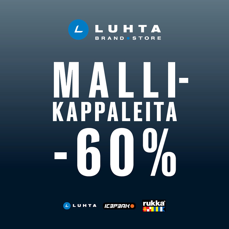 Luhta Brand Store Kampin avajaistarjouksena Luhdan, Icepeakin ja Rukan mallikappaleita -60 %.