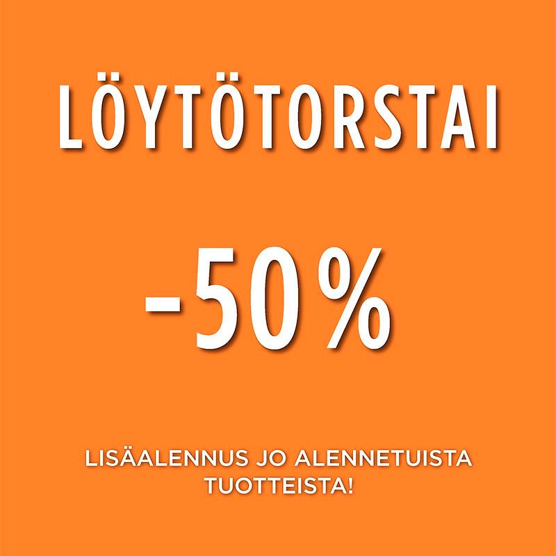 Saat jo alennetuista löytöpisteen tuotteista -50 % lisäalennuksen! Tuotteet merkitty erikseen.
