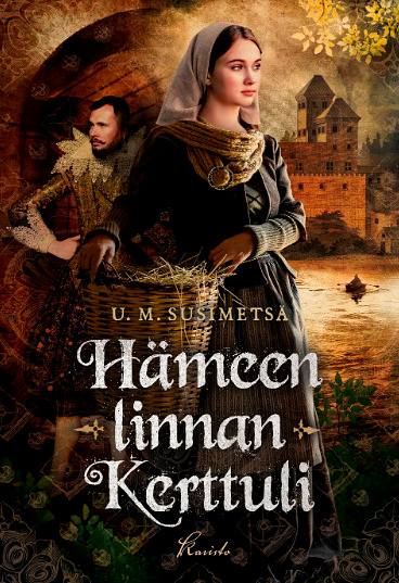 U. M. Susimetsän historiallisen romaanisarjan avauksessa, epäsäätyistä rakkautta, juonittelua ja erotiikkaa 1600-luvun Hämeessä.
