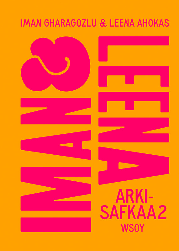 Iman ja Leena tuovat keittiöösi Arkisafkaa 2 -kirjan. Helppoja ja herkullisia maailman makuja.