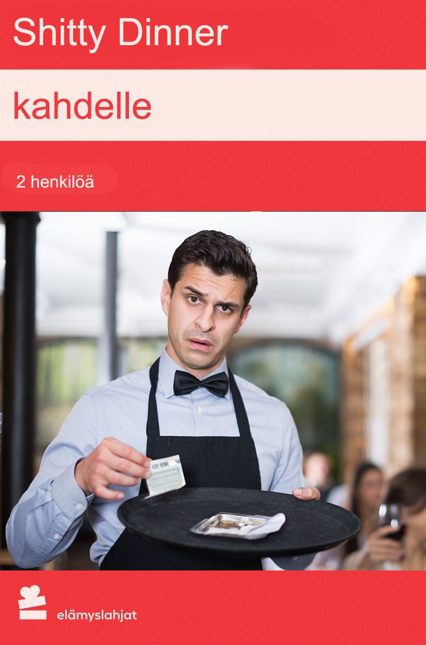 Nauti kolmen ruokalajin illallinen samalla, kun tarjoilijoiden sekaan on soluttautunut näyttelijöitä. Palvelu on tahallaan kamalaa ja nauru taattu! Täydellinen lahja huumorintajuisille pariskunnille ja ystäville, jotka kaipaavat jotain täysin erilaista.
